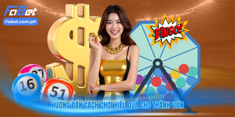 Hướng dẫn cách chơi hiệu quả cho thành viên