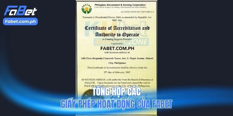 Tổng hợp các giấy phép hoạt động của FABET