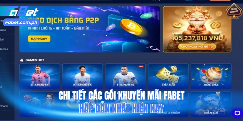 Chi tiết các gói khuyến mãi Fabet hấp dẫn nhất hiện nay